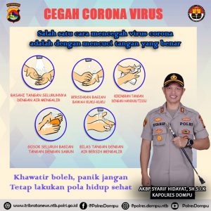 Kapolres Dompu : Lakukan Ini Untuk Cegah penyebaran Virus Corona.