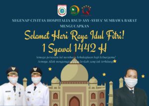 Direktur Utama RSUD Asy-Syifa Sumbawa Barat Mengucapkan Selamat Hari Raya Idulfitri 1442