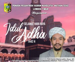 Pimpinan Ponpes Yasrun NW Teko Mengucapkan Selamat Hari Raya Idul Adha 1442 Hijriah