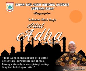 BAZNAS Sumbawa Barat Beserta Jajaran Mengucapkan Selamat Hari Raya Idul Adha 1442 Hijriah