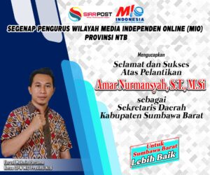 Ketua DPW Media Independen Online Provinsi NTB Mengucapkan Selamat Atas Pelantikan Sekda KSB