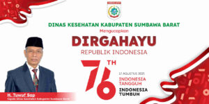 Keluarga Besar Dinas Kesehatan Kabupaten Sumbawa Barat Mengucapkan Dirgahayu ke-76 Republik Indonesia