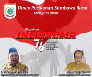 Keluarga Besar Dinas Perikanan Kabupaten Sumbawa Barat Mengucapkan Dirgahayu ke-76 Republik Indonesia