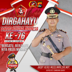 Kapolres Sumbawa Barat Mengucapkan Dirgahayu ke-76 TNI