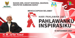 Ketua BAZNAS KSB Beserta Staf Mengucapkan Selamat Hari Pahlawan Tahun 2021