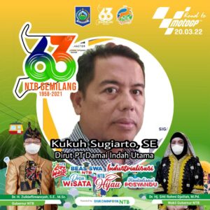 Dirut PT Damai Indah Utama Mengucapkan Dirgahayu ke-63 Provinsi NTB
