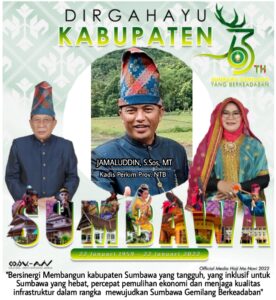 Kepala Dinas Perkim Provinsi NTB Beserta Jajaran Mengucapkan Dirgahayu ke-63 Kabupaten Sumbawa