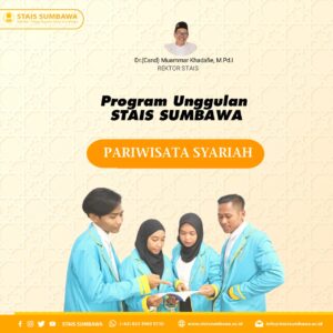 Menjawab Tantangan Zaman, STAIS Sumbawa Punya Program Studi Unggulan Yang Kekinian