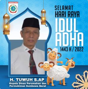 Kepala Dinas Perkim Sumbawa Barat beserta Staf Mengucapkan Selamat Hari Raya Idul Adha 1443 Hijriah