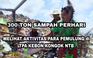 NTB Hasilkan 2.673 Ton Sampah Perhari