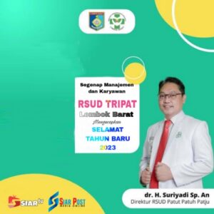 Direktur RSUD Tripat Lombok Barat Mengucapkan Selamat Tahun Baru 2023