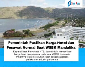 Pemerintah Pastikan Harga Hotel dan Pesawat Tidak Naik Saat Event WSBK