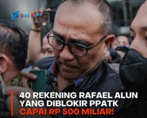 40 Rekening Rafael Capai Rp 500 Miliar Sudah Diblokir PPATK
