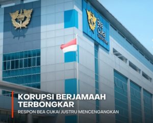 Terbongkar Korupsi Berjamaah di Bea Cukai