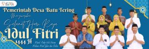 Pemerintah Desa Batu Tering Kabupaten Sumbawa Mengucapkan Selamat Hari Raya Idul Fitri 1444 Hijriah