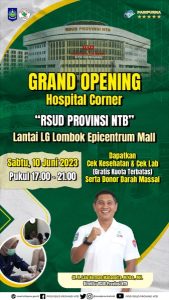 Grand Opening Hospital Corner RSUD Provinsi NTB di Lantai LG Epicentrum