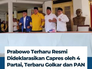 Prabowo Subianto Resmi Dideklarasikan Oleh 4 Partai Untuk Capres 2024