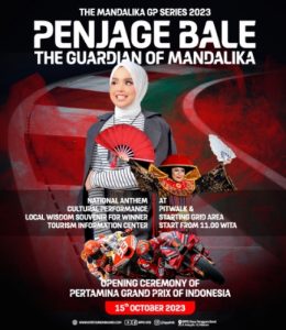 Pertunjukan Kolosal Penjage Bale – The Guardian of Mandalika Akan Memukau Dunia Tampil di MotoGP