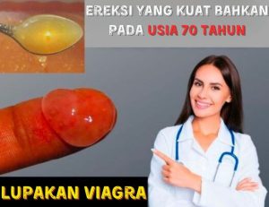 Lupakan Viagra, Ini Obat Manjur Bikin Besar dan Ereksi Pria Kuat Bahkan Pada Usia 70 Tahun