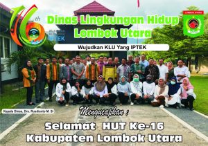 Kepala Dinas Lingkungan Hidup Lombok Utara Mengucapkan Selamat HUT Ke-16 Kabupaten Lombok Utara