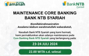 Pemberitahuan : Maintenance Core Banking Bank NTB Syariah Cabang Pembantu Pemenang