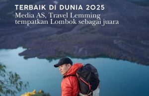 Hebat! Lombok Jadi Destinasi Wisata Terbaik Nomor Satu Dunia 2025 Versi Travel Lemming, Ini Alasannya