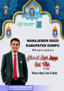 Manajemen RSUD Kabupaten Dompu Mengucapkan Selamat Hari Raya Idulfitri 1446 Hijriah