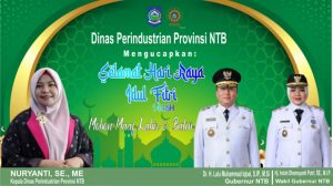 Kepala Dinas Perindustrian NTB Mengucapkan Selamat Hari Raya Idulfitri 1446 Hijriah