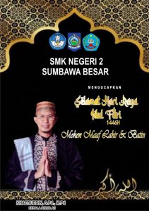 SMK Negeri 2 Sumbawa Besar Mengucapkan Selamat Hari Raya Idulfitri 1446 Hijrah