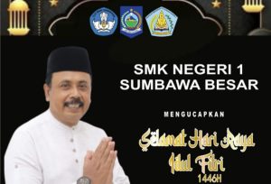 SMK Negeri 1 Sumbawa Besar Mengucapkan Selamat Hari Raya Idulfitri 1446 Hijriah