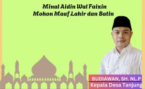 Kades Tanjung Lombok Utara Mengucapkan Selamat Hari Raya Idulfitri 1446 Hijriah 
