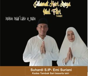 Kades Tambak Sari Sumbawa Barat Beserta Isteri Mengucapkan Selamat Hari Raya Idulfitri 1446 Hijriah 