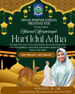 Dinas Perindustrian NTB Mengucapkan Selamat Hari Raya IdulAdha 1446 Hijriah