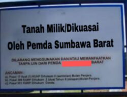 Aset Triliunan Rupiah Pemkab Sumbawa Barat Terancam Hilang! Ribuan Tak Bersertifikat dan Tak Jelas Statusnya