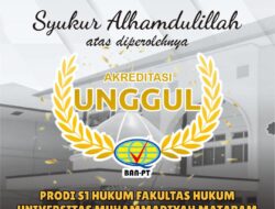 FH UMMat Raih Akreditasi Unggul Pertama di NTB, Bukti Mutu Pendidikan Kelas Nasional