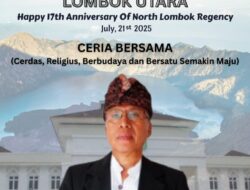 Kepala Dinas Lingkungan Hidup Mengucapkan Happy 17th Anniversary Lombok Utara “Ceria Bersama”