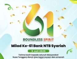 Milad k-61 Bank NTB Syariah: Boundless Spirit