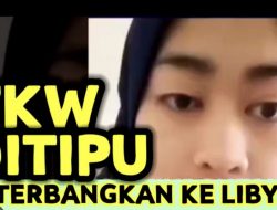 Tragis! TKI Asal Sumbawa Barat Diimingi Kerja ke Turki, Ternyata Dikirim ke Libya dan Tak Diberi Makan