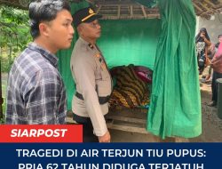 Tragedi di Air Terjun Tiu Pupus: Pria 62 Tahun Diduga Terjatuh dari Tebing