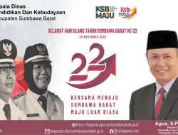 Dinas Pendidikan dan Kebudayaan Mengucapkan Selamat Hari Ulang Tahun ke-22 Kabupaten Sumbawa Barat