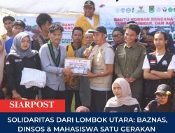 Solidaritas dari Lombok Utara: BAZNAS, Dinsos & Mahasiswa Satu Gerakan untuk Banjir Sumatra