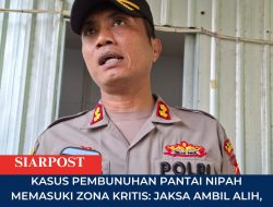 Kasus Pembunuhan Pantai Nipah Memasuki Zona Kritis: Jaksa Ambil Alih, Publik Tunggu Fakta Persidangan