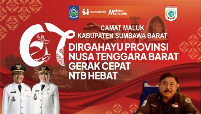 Camat Maluk Sumbawa Barat Mengucapkan Selamat HUT ke-67 Provinsi NTB