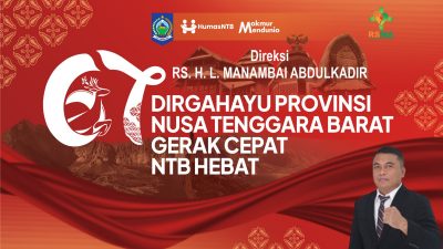 Direktur RS H. L Manambai Sumbawa Mengucapkan Selamat HUT ke-67 Provinsi NTB