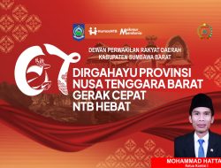 Ketua Komisi I DPRD Sumbawa Barat Mengucapkan Selamat HUT ke-67 Provinsi NTB
