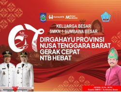 Kepala SMKN 1 Sumbawa Besar Mengucapkan Selamat HUT ke-67 Provinsi NTB