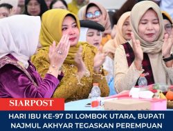 Hari Ibu ke-97 di Lombok Utara, Bupati Najmul Akhyar Tegaskan Perempuan Pilar Pembangunan Daerah