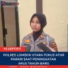 ‎Polres Lombok Utara Fokus Atur Parkir Saat Peningkatan Arus Tahun Baru