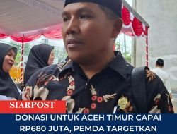 Donasi untuk Aceh Timur Capai Rp680 Juta, Pemda Targetkan Tembus Rp1 Miliar