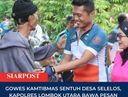 Gowes Kamtibmas Sentuh Desa Selelos, Kapolres Lombok Utara Bawa Pesan Keamanan dan Kepedulian Sosial